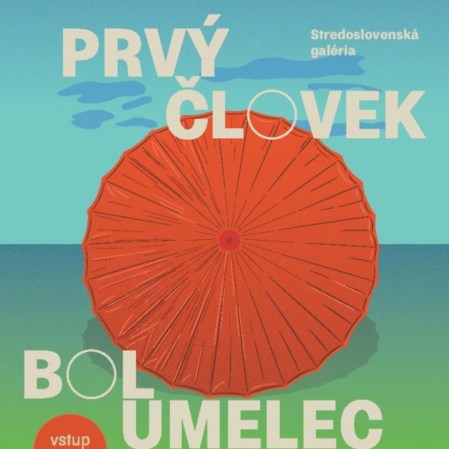 Prvý človek bol umelec 4 vo Vile D. Skuteckého