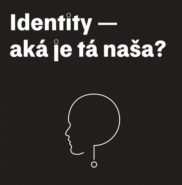 Festival / Identity – aká je tá naša?