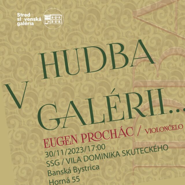 HUDBA V GALÉRII // Eugen Prochác / violončelo