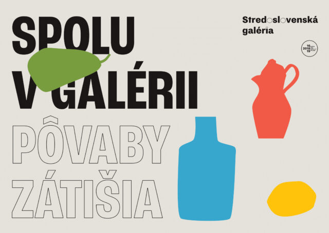 SPOLU V GALÉRII / Pôvaby zátišia