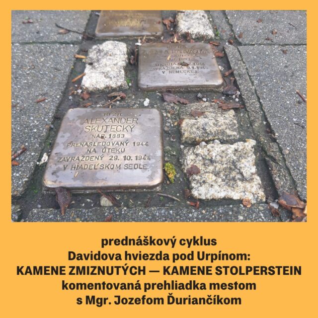 KAMENE ZMIZNUTÝCH – KAMENE STOLPERSTEIN