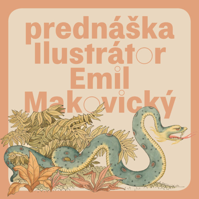 Ilustrátor Emil Makovický – Prednáška