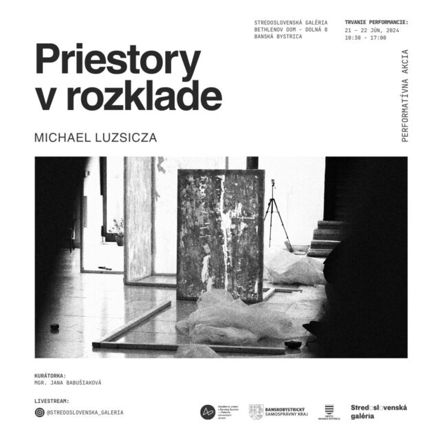 Performancia: Priestory v rozklade