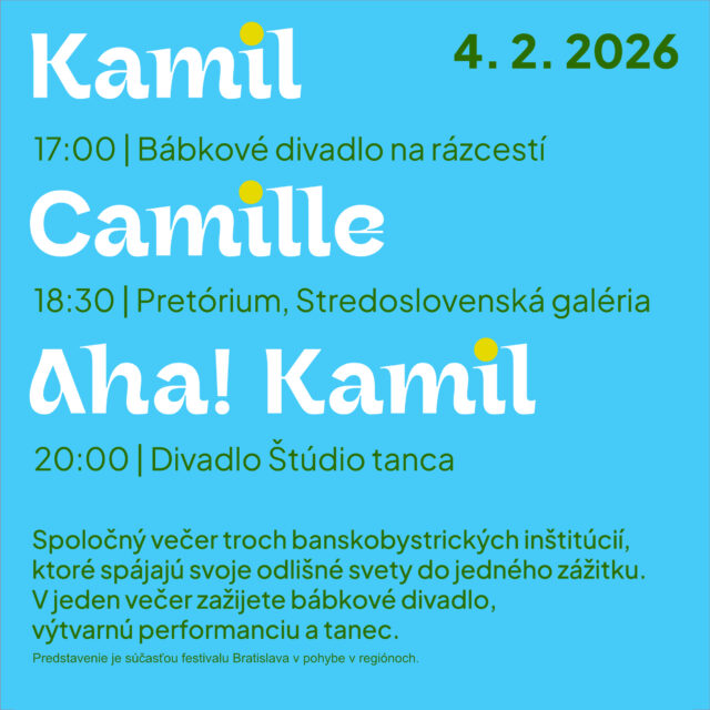KAMILIÁDA: Performancia Camille