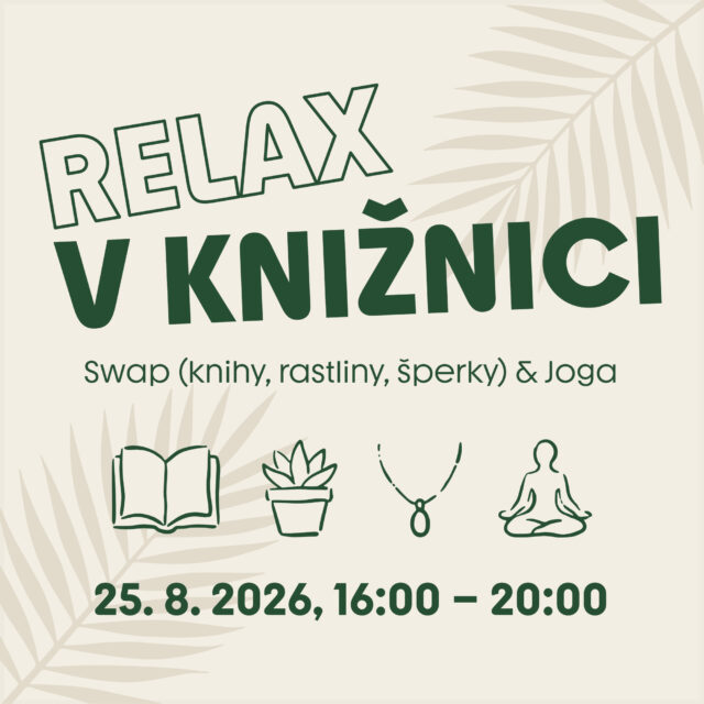 RELAX V KNIŽNICI • SWAP (KNIHY, RASTLINY, ŠPERKY) & JOGA